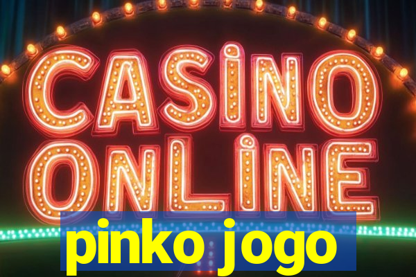 pinko jogo